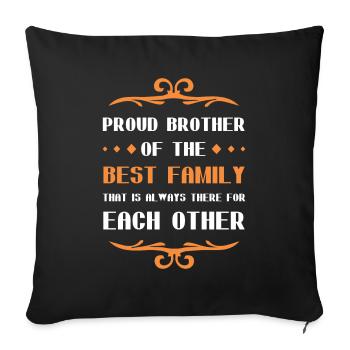 Proud Brother Saying Family - Sofa pillowcase 17,3'' x 17,3'' (45 x 45 cm) - black - Front