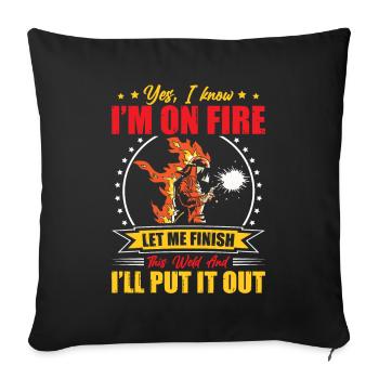 Sur le feu finition soudure soudage cadeau profession - Housse de coussin décorative 45 x 45 cm - noir - Devant