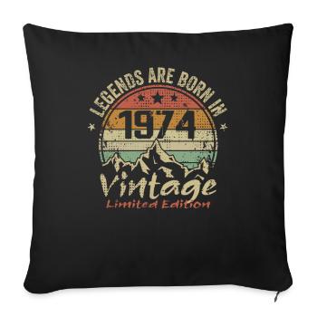 The legends were born in 1974 - 1974 - Sofa pillowcase 17,3'' x 17,3'' (45 x 45 cm) - black - Front