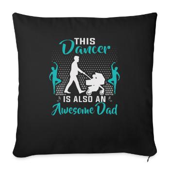 Dancer Father's Day Dance Teacher - Sofa pillowcase 17,3'' x 17,3'' (45 x 45 cm) - black - Front