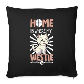 La maison est là où se trouve mon Westie - West Highland Terrier - Housse de coussin décorative 45 x 45 cm - noir - Devant