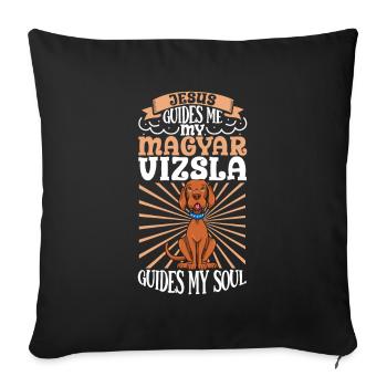Jesus and my Magyar Vizsla - Sofa pillowcase 17,3'' x 17,3'' (45 x 45 cm) - black - Front