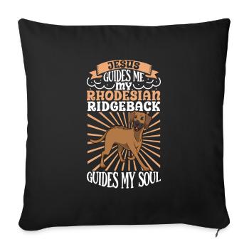 Jesus und mein Rhodesian Ridgeback - Sofakissenbezug 45 x 45 cm - Schwarz - Vorne