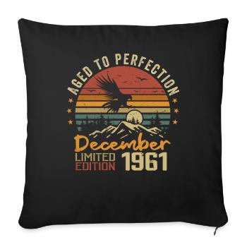 The legends were born in December 1961 - 1961 - Sofa pillowcase 17,3'' x 17,3'' (45 x 45 cm) - black - Front
