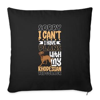 Pläne mit meinem Rhodesian Ridgeback - Sofakissenbezug 45 x 45 cm - Schwarz - Vorne