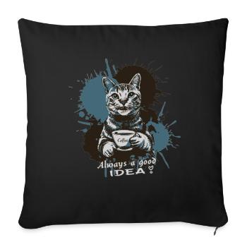 Chat avec du café, le café est toujours une bonne idée - Housse de coussin décorative 45 x 45 cm - noir - Devant
