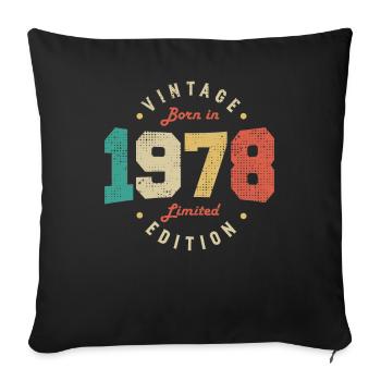 Vintage 1978 Original 1978 Retro Birthday 1978 - Sofa pillowcase 17,3'' x 17,3'' (45 x 45 cm) - black - Front