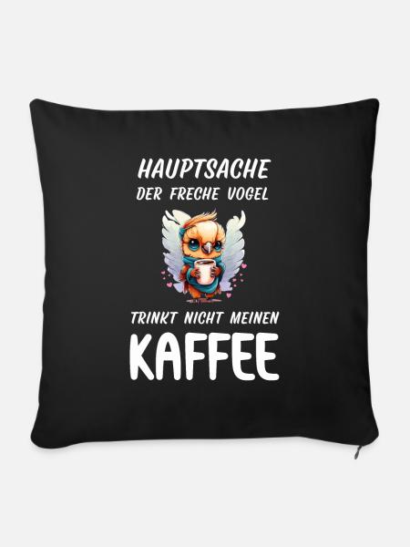 Der freche Vogel will meinen Kaffee trinken Eule - Sofakissenbezug 45 x 45 cm - Schwarz