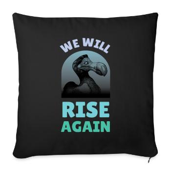 We Will Rise Again Dodo Vogel - Sofakissenbezug 45 x 45 cm - Schwarz - Vorne