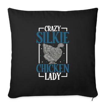 Crazy Silkie Chicken Lady - Silky Chicken - Sofa pillowcase 17,3'' x 17,3'' (45 x 45 cm) - black - Front