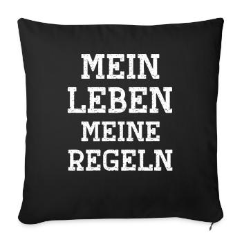 Mein Leben meine Regeln wichtige mein Leben Regel - Sofakissenbezug 45 x 45 cm - Schwarz - Vorne