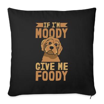Caniche Drôle Si Je Suis De Mauvaise Humeur Donnez-Moi Gourmand - Housse de coussin décorative 45 x 45 cm - noir - Devant