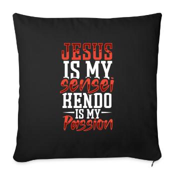 Jesus and Kendo are my passion - Sofa pillowcase 17,3'' x 17,3'' (45 x 45 cm) - black - Front