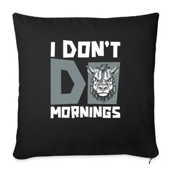Zebra Funny I Don't Do Mornings - Sofa pillowcase 17,3'' x 17,3'' (45 x 45 cm) - black - Front