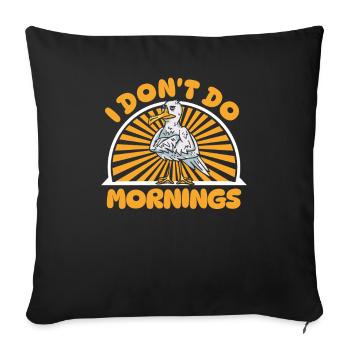 Seagull Funny I Don't Do Mornings - Sofa pillowcase 17,3'' x 17,3'' (45 x 45 cm) - black - Front