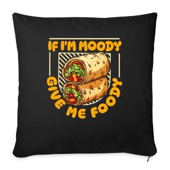 Burrito Drôle Si Je Suis De Mauvaise Humeur Donnez-Moi Gourmand - Housse de coussin décorative 45 x 45 cm - noir - Devant