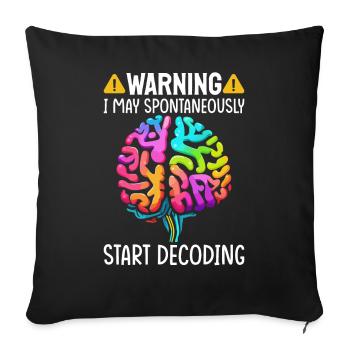 Funny Dyslexia Awareness Dyslexic - Sofa pillowcase 17,3'' x 17,3'' (45 x 45 cm) - black - Front