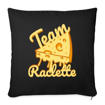 Team Raclette Cheese Enjoyment - Sofa pillowcase 17,3'' x 17,3'' (45 x 45 cm) - black - Front