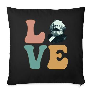 Karl Marx LIEBE Kommunismus Kommunistischer Sozial - Sofakissenbezug 45 x 45 cm - Schwarz - Vorne