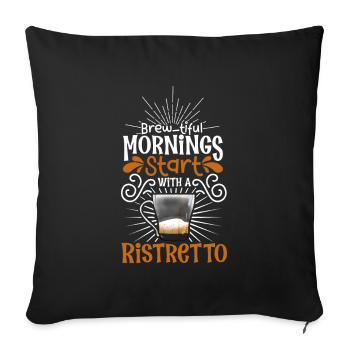 Good morning with Ristretto - Sofa pillowcase 17,3'' x 17,3'' (45 x 45 cm) - black - Front