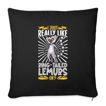 I love ring-tailed lemurs - ring-tailed lemurs - Sofa pillowcase 17,3'' x 17,3'' (45 x 45 cm) - black - Front