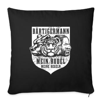 Bär Tiger Mann, Mein Rudel meine Regeln - Sofakissenbezug 45 x 45 cm - Schwarz - Vorne