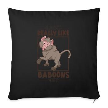 I love baboons - Baboon - Sofa pillowcase 17,3'' x 17,3'' (45 x 45 cm) - black - Front