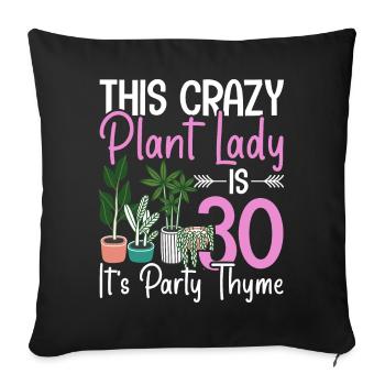 Houseplant 30 Years Old Birthday - Sofa pillowcase 17,3'' x 17,3'' (45 x 45 cm) - black - Front