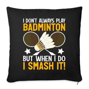 Funny badminton player - Sofa pillowcase 17,3'' x 17,3'' (45 x 45 cm) - black - Front
