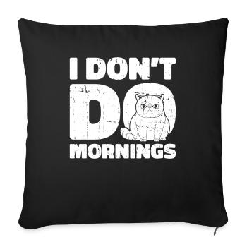 Cat Drôle Je Ne Fais Pas De Matins - Housse de coussin décorative 45 x 45 cm - noir - Devant