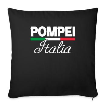 Pompeii Italia Italian Flag Geography - Sofa pillowcase 17,3'' x 17,3'' (45 x 45 cm) - black - Front