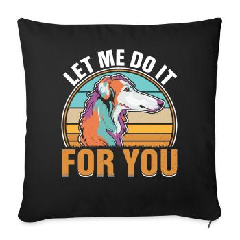 Retro Borzoi Dog Meme - Sofa pillowcase 17,3'' x 17,3'' (45 x 45 cm) - black - Front
