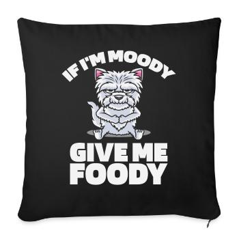 Wheaten Terrier Drôle Si Je Suis De Mauvaise Humeur Donnez-Moi Gourmand - Housse de coussin décorative 45 x 45 cm - noir - Devant