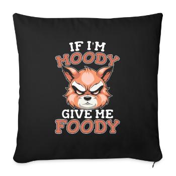 Red Panda Funny If Im Moody Give Me Foody - Sofa pillowcase 17,3'' x 17,3'' (45 x 45 cm) - black - Front