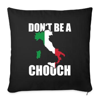 Ne sois pas un imbécile de Chooch Proverbe italien - Housse de coussin décorative 45 x 45 cm - noir - Devant