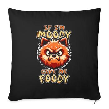 Poméranien Drôle Si Dans Moody Donnez-moi Foody - Housse de coussin décorative 45 x 45 cm - noir - Devant