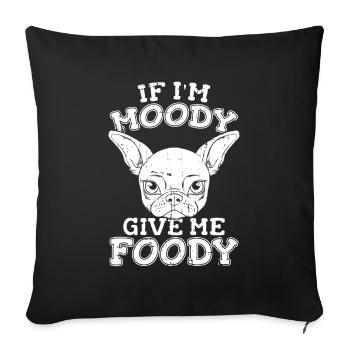 Chihuahua Drôle Si Je Suis De Mauvaise Humeur Donnez-Moi Gourmand - Housse de coussin décorative 45 x 45 cm - noir - Devant