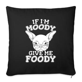 Chihuahua Drôle Si Je Suis De Mauvaise Humeur Donnez-Moi Gourmand - Housse de coussin décorative 45 x 45 cm - noir - Devant