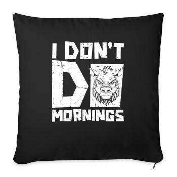 Zebra Funny I Don't Do Mornings - Sofa pillowcase 17,3'' x 17,3'' (45 x 45 cm) - black - Front
