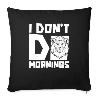 Lion Drôle Je ne fais pas les matins - Housse de coussin décorative 45 x 45 cm - noir - Devant
