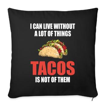 Taco Tuesday Nachos Burritos Taco Squad Gift - Sofa pillowcase 17,3'' x 17,3'' (45 x 45 cm) - black - Front
