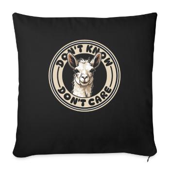 Lama Llama Witzig Dont Know Dont Care - Sofakissenbezug 45 x 45 cm - Schwarz - Vorne
