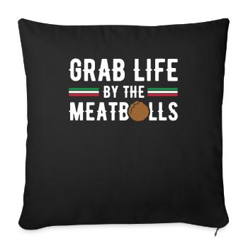 Grab Life Meatballs Italian Kitchen Gift - Sofa pillowcase 17,3'' x 17,3'' (45 x 45 cm) - black - Front