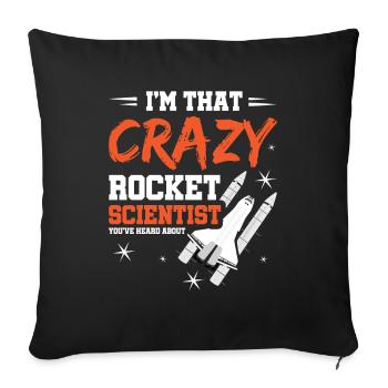 Le scientifique fou des fusées dont vous avez entendu parler - Housse de coussin décorative 45 x 45 cm - noir - Devant