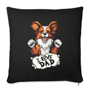 Papillon I Love Dad - Sofakissenbezug 45 x 45 cm - Schwarz - Vorne
