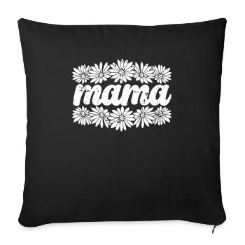 Gänseblume Mama Daisy Mom - Sofakissenbezug 45 x 45 cm - Schwarz - Vorne