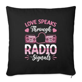 Radio Moderator Valentinstag Love Radio Signals - Sofakissenbezug 45 x 45 cm - Schwarz - Vorne