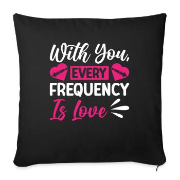 Radio Moderator Valentinstag Frequency Is Love - Sofakissenbezug 45 x 45 cm - Schwarz - Vorne