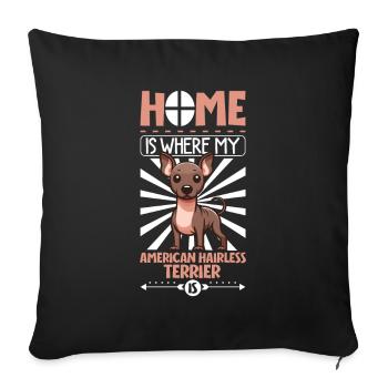 Home - American Hairless Terrier - Sofa pillowcase 17,3'' x 17,3'' (45 x 45 cm) - black - Front