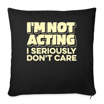 Schwarzer Humor I Dont Care - Sofakissenbezug 45 x 45 cm - Schwarz - Vorne